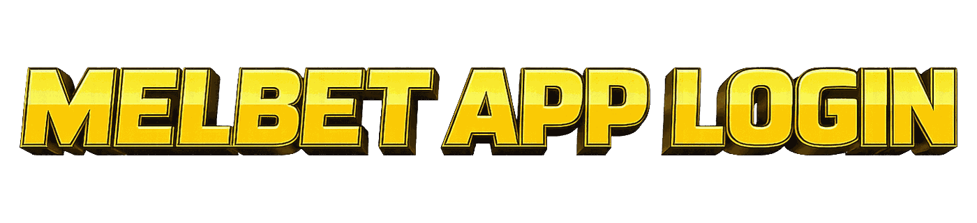 Melbet App Login
